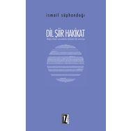 Dil Şiir Hakikat - İsmail Süphandağı