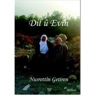Dil Ü Evin - Nusrettin Getiren