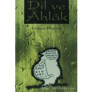 Dil ve Ahlak - Hakan Poyraz