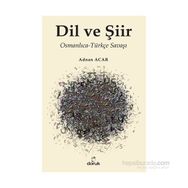 Dil ve Şiir - A. Adnan Azar