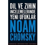 Dil Ve Zihin İncelemelerinde Yeni Ufuklar - Noam Chomsky