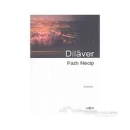 DILAVER - FAZLI NECIP