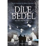 Dile Bedel - Servet Kahveci