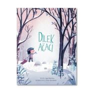 Dilek Ağacı - Kyo Maclear