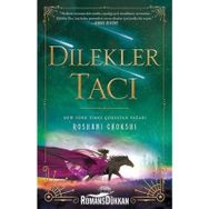 Dilekler Tacı-Roshani Choskhi