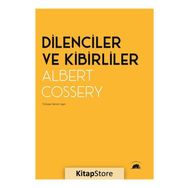 Dilenciler ve Kibirliler-Albert Cossery