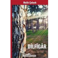 Dilfigar - Melih Çelenk