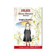 Dilsiz-Ahraz Meryem Özlem Yayınevi