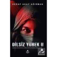 Dilsiz Yürek 2 Serap Akay Ağırman