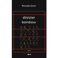 Dilsizler Bandosu Şule Yayınları