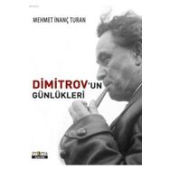 Dimitrov'un Günlükleri - Mehmet İnanç Turan