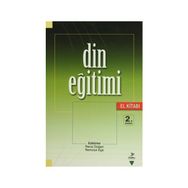 DIN EĞİTİMİ (EL KİTABI) - RECAI DOĞAN;REMZIYE EGE
