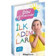 Din Eğitiminde İlk Adımlar - Kollektif