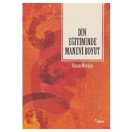 Din Eğitiminde Manevi Boyut - Hasan Meydan