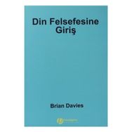 DIN FELSEFESINE GİRİŞ - BRIAN DAVIES