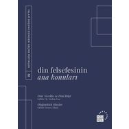 Din Felsefesinin Ana Konuları Cilt 2 - Küre Yayınları