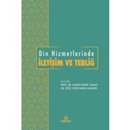 Din Hizmetlerinde İletişim ve Tebliğ - Faruk Kanger