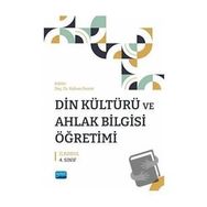 Din Kültürü Ve Ahlak Bilgisi Öğretimi- İlkokul 4. Sınıf - Nobel Akademik Yayıncılık