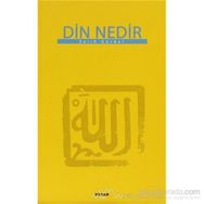 DIN NEDIR - SALIH GÜRDAL
