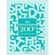 Din Psikolojisinin 200'ü - Muhammed Kızılgeçit