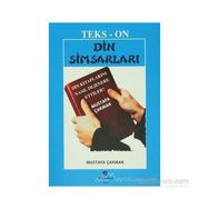 DIN SIMSARLARI DIN KITAPLARINI NASIL DEJENERE ETTILER? - MUSTAFA ÇAKMAK