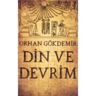 DIN VE DEVRIM - ORHAN GÖKDEMİR