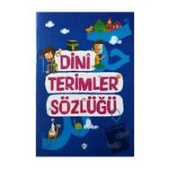 Dini Terimler Sözlüğü - Diyanet Vakfı Yayınları