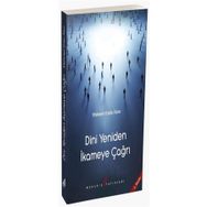 Dini Yeniden İkameye Çağrı - Mehmet Emin Akın