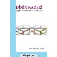 Dinin Kaderi - Abdüllatif Tüzer