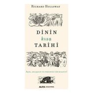 Dinin Kısa Tarihi - Richard Holloway
