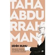 Dinin Ruhu - Taha Abdurrahman