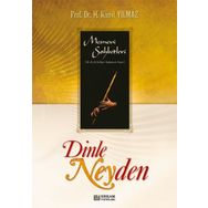 Dinle Neyden - Hasan Kamil Yılmaz