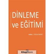 Dinleme ve Eğitimi - Nihat Bayat