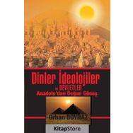 Dinler İdeolojiler ve Devletler - Orhan Boyraz