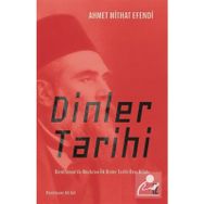 Dinler Tarihi - Ahmet Mithat Efendi