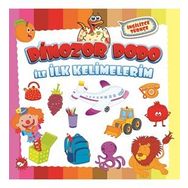 Dinozor Dodo İle İlk Kelimelerim - Kolektif