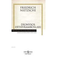 DIONYSOS DİTHYRAMBOSLARI - FRIEDRICH WILHELM NIETZSCHE (ISBN:9786053603740)