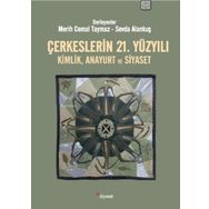 Dipnot Yayınları Çerkeslerin 21. Yüzyılı