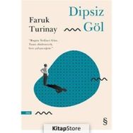 Dipsiz Göl - Faruk Turinay