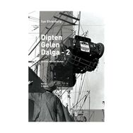 DIPTEN GELEN DALGA 2 - ILYA EHRENBURG