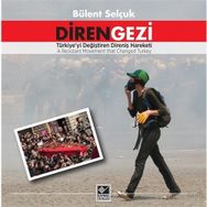 Diren Gezi - Bülent Selçuk