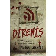 Direniş - Mira Grant