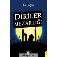 Diriler Mezarlığı - Ali Doğan