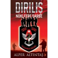 DİRİLİŞ NÜKLEERE DARBE - ALPER ALTINTAŞ (ISBN:9786051273952)