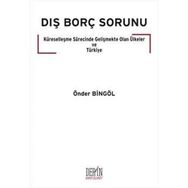 Dış Borç Sorunu - Önder Bingöl