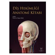 Diş Hekimliği Anatomi Kitabı - Akademisyen Kitabevi