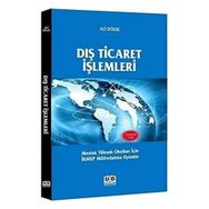 DIŞ TICARET İŞLEMLERI MESLEK YÜKSEK OKULLARI İÇIN İKMEP MÜFREDATINA UYUMLU - ALI DÖLEK