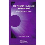 Dış Ticaret İşlemleri Muhasebesi - A. Kazım Kirtiş