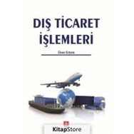 Dış Ticaret İşlemleri - Üner Ertem