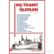 Dış Ticaret İşlemleri Yönetimi - Yaser Gürsoy